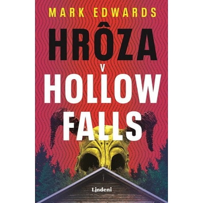 Hrôza v Hollow Falls - Mark Edwards