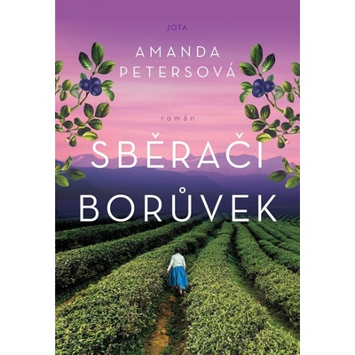 Sběrači borůvek - Amanda Petersová