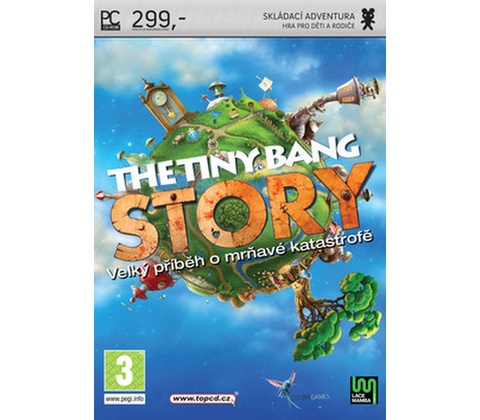 The Tiny Bang Story