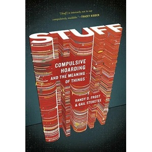 Stuff | Randy Frost, Gail Steketee (ISBN: 9780547422558)