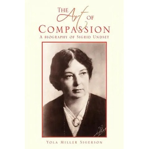 Art of Compassion | Yola Miller Sigerson (ISBN: 9781425730505)