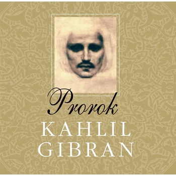 Prorok - Gibran Kahlil