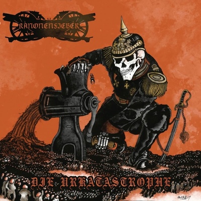 Kanonenfieber - Die Urkatastrophe CD