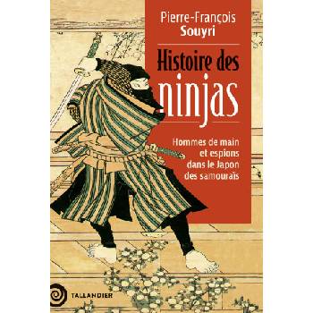 Une histoire des Ninjas | Souyri