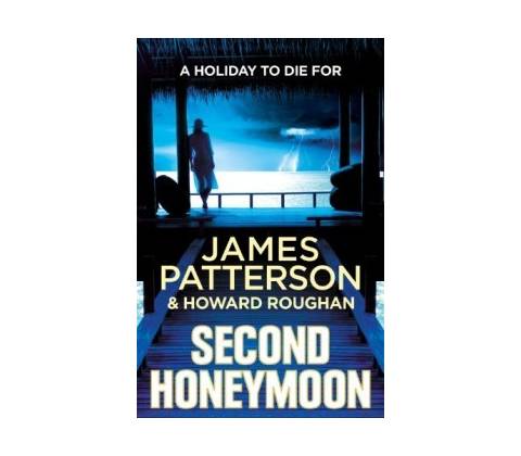 Second Honeymoon - James Patterson
