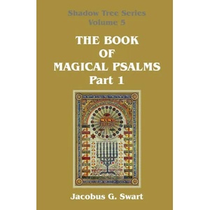 Book of Magical Psalms - Part 1 | Jacobus G. Swart (ISBN: 9780620931762)