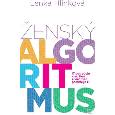 Ženský algoritmus Lenka Hlinková