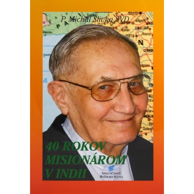 40 rokov misionárom v Indii