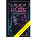 Lákavá kůže