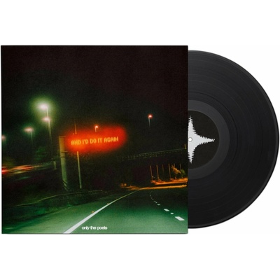Only The Poets - and i'd do it again LP