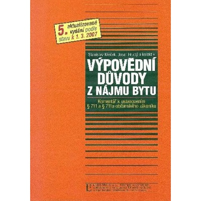 Výpovědní důvody z nájmu bytu - komentář - Křeček S.,Hrubý J. a kolektiv