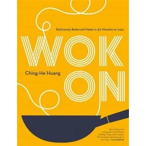 Wok On | Ching-He Huang (ISBN: 9780857836335)