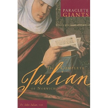Complete Julian of Norwich | John Julian
