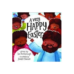 A Very Happy Easter | Tim Thornborough (ISBN: 9781784983666)