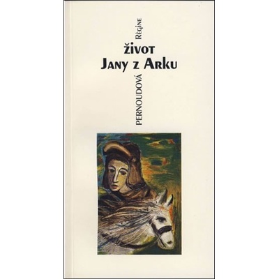 Život Jany z Arku