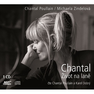 Chantal Život na laně Poullain Chantal