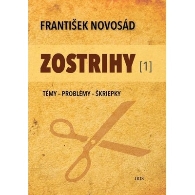 Zostrihy - František Novosád