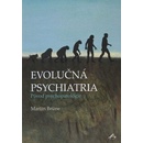 Knihy Evolučná psychiatria - Martin Brüne