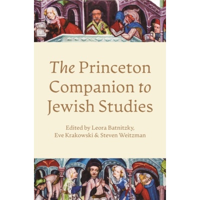 Princeton Companion to Jewish Studies