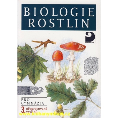 Biologie rostlin pro gym. Kincl - Urfus - Skřejpek