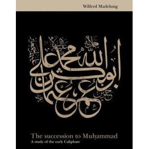 Succession to Muhammad (ISBN: 9780521646963)