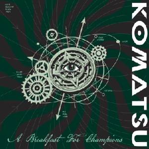 Komatsu - A Breakfast For Champions (Limited Edition) (Green Coloured) (LP) (0694685736653)
