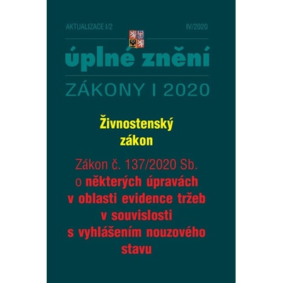 Aktualizace I/2 - Živnostenský zákon, Zákon o některých úpravách v oblasti evidence tržeb v souvislosti s vyhlášením nouzového stavu