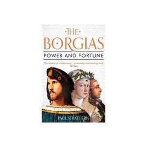 Borgias | Paul Strathern (ISBN: 9781786495464)