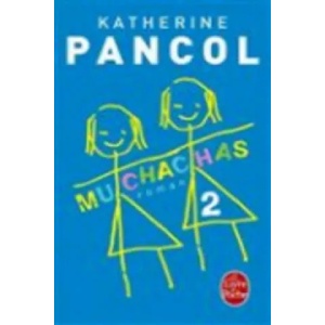 Muchachas 2 | Katherine Pancol (ISBN: 9782253194699)