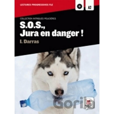 SOS Jura en danger (A2) + CD - Klett