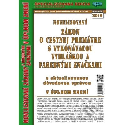 Novelizovaný Zákon o cestnej premávke s vykonávacou vyhláškou a farebnými značkami