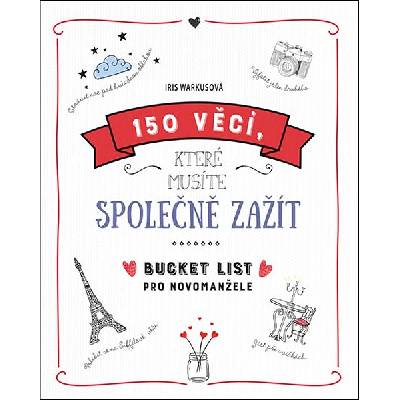 150 věcí, které musíte společně zažít: Bucket list pro novomanžele
