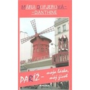 Knihy Paríž - moja láska, môj život - Mária Dopjerová-Danthine