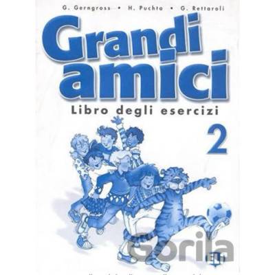 GRANDI AMICI 2 LIBRO DEGLI ESERCIZI GERNGROSS, G., PUCHTA, H., RETTAROLI, G.