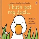 That's Not My Duck... Watts Fiona