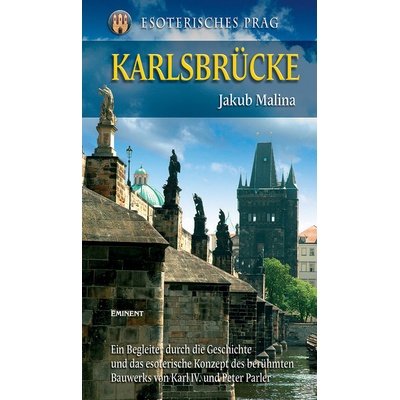 Karlsbrücke - Malina Jakub