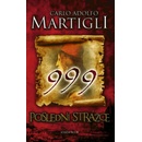 999. Poslední strážce