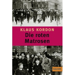 Die roten Matrosen oder Ein vergessener Winter (ISBN: 9783407789211)