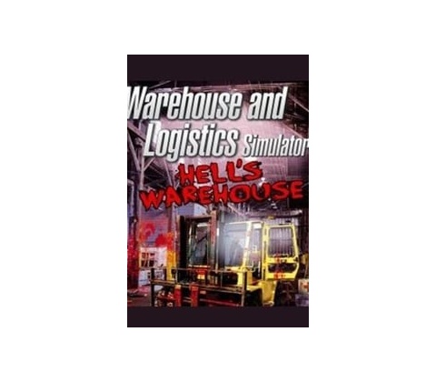 Warehouse and Logistic Simulator + Hell's Warehouse