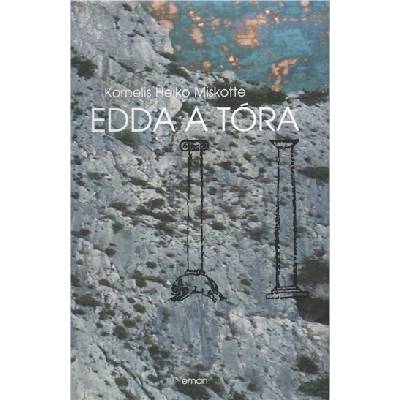 Edda a Tóra Miskotte Kornelis Heiko