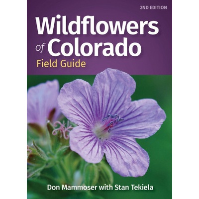 Wildflowers of Colorado Field Guide | Stan Tekiela