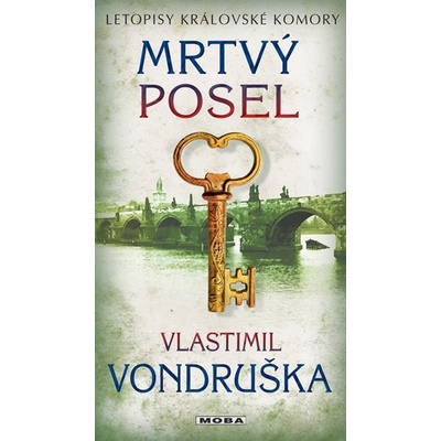 Mrtvý posel - Letopisy královské komory - Vlastimil Vondruška