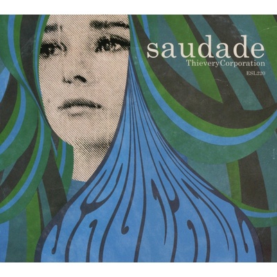 Saudade - Thievery Corporation CD