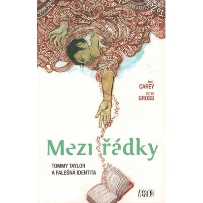 Mezi řádky 1 - Tommy Taylor a falešná identita