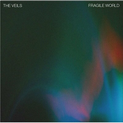 The Veils - FRAGILE WORLD CD