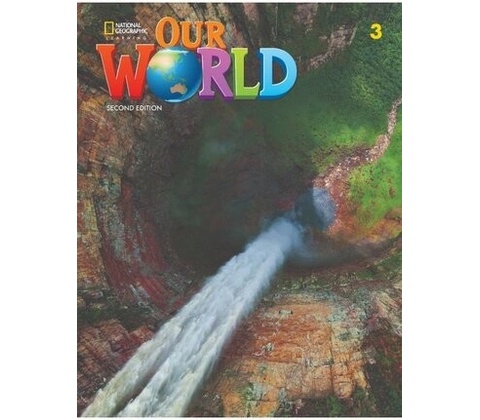 Our World, 2nd Edition Level 3 Flashcards
