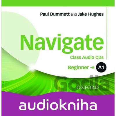 Navigate Beginner A1: Class Audio CDs - Paul Dummett