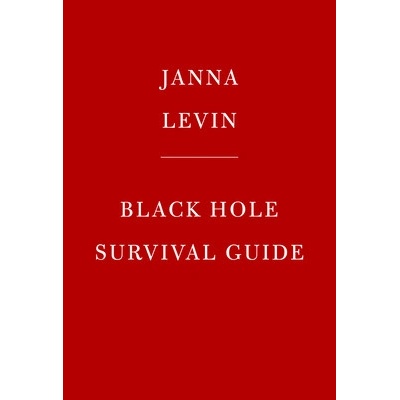 Black Hole Survival Guide