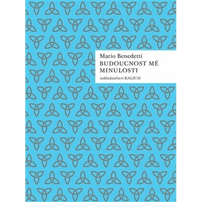 Budoucnost mé minulosti