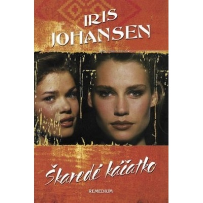 Škaredé káčatko - Iris Johansenová